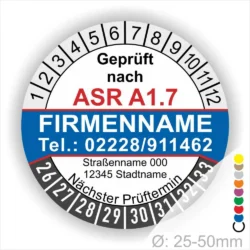 Sicherheitsprüfschild mit ASR A1.7-Zertifizierung, Firmenname, Telefonnummer, Adresse und nächstem Prüftermin, geeignet für Durchmesser von 25-50 mm.