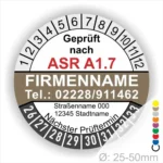 Prüfzertifikat gemäß ASR A1.7 mit Platz für Firmennamen, Telefonnummer und Adresse. Anzeige des nächsten Prüftermins sowie Durchmesserangabe von 25-50 mm.