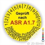 Prüfplaketten ASR 1.7 in verschiedenen Farben und Durchmessser nach Ihrer Wahl Startjahr 25