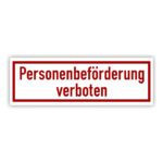Personenbeförderung verboten Hinweisschild