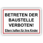 Betreten der Baustelle verboten Schild