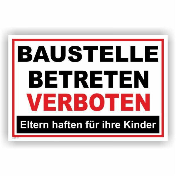 Betreten der Baustelle verboten