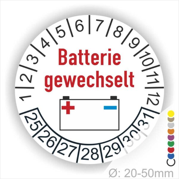 Prüfaufkleber, Prüfplakette rund, Farbe- Weiss, Text "Batterie gewechselt" in Rot. Icon Batterie, Startjahr- 25, Monatszahlen Oben und Jahreszahlen Unten in Kreisform.