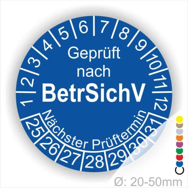 Prüfplaketten geprüft nach "BetrsichV" Betriebssicherheitsverordnung, Startjahr- 25, Farbe- Blau