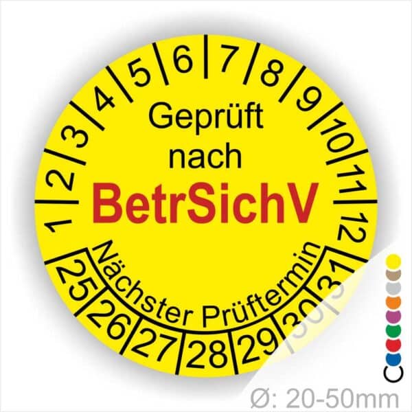 Prüfplaketten geprüft nach BetrsichV Betriebssicherheitsverordnung, Startjahr- 25, Farbe- Gelb