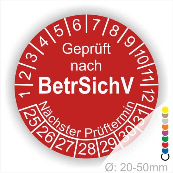 Prüfplaketten geprüft nach "BetrsichV" Betriebssicherheitsverordnung, Startjahr- 25, Farbe- Rot