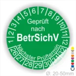 Prüfsiegel gemäß BetrSichV für Geräte mit einem Durchmesser von 20-50 mm, zeigt den nächsten Prüftermin an.