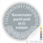 Prüfplakette Brandschutztür geprüft gemäß §4 (3) ArbStättV. Startjahr- 26, Farbe- Grau