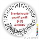 Prüfplakette Brandschutztür geprüft gemäß §4 (3) ArbStättV. Startjahr- 26, Farbe- Weiß