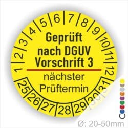 Prüfplakette rund mit Text Geprüft nach DGUV Vorschrift 3 danach Trennstrich in rot und Text Nächster Prüftermin. Plaketten Farbe- Gelb und Text in schwarz. Monastzahlen oben und Jahreszahlen unten beginnend mit Startjahr- 25