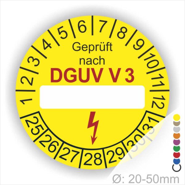 Prüfplakette -Dguv V 3- Text mit Leer Feld zum Beschriften. Prüfaufkleber in Farbe- Gelb mit Elektropfeil in Rot danach folgt der Schriftzug Außen am Prüfaufkleber- Rand sind Monatszahlen und Jahreszahlen Startjahr- 25