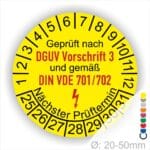 Prüfplakette rund mit Text geprüft nach DGUV Vorschrift 3 und gämß DIN VDE 701/702 danach Elektropfeil in Rot und Text Nächster Prüftermin. Plaketten Farbe- Gelb und Text in Schwarz ausser DGUV und VDE in Rot. Monatszahlen oben und Jahreszahlen unten beginnend mit Startjahr- 25. Durchmesser 20-50mm frei wählbar.