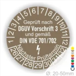 Prüfsiegel nach DGUV Vorschrift 3 und DIN VDE 701/702, mit Angaben zum nächsten Prüftermin und Durchmesser von 20-50 mm.