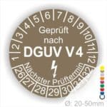 Prüfplakette rund mit Text geprüft nach DGUV V 4 danach Elektropfeil und Text Nächster Prüftermin. Plaketten Farbe- Braun und Text. Monatszahlen oben und Jahreszahlen unten beginnend mit Startjahr- 26. Durchmesser 20-50mm frei wählbar.
