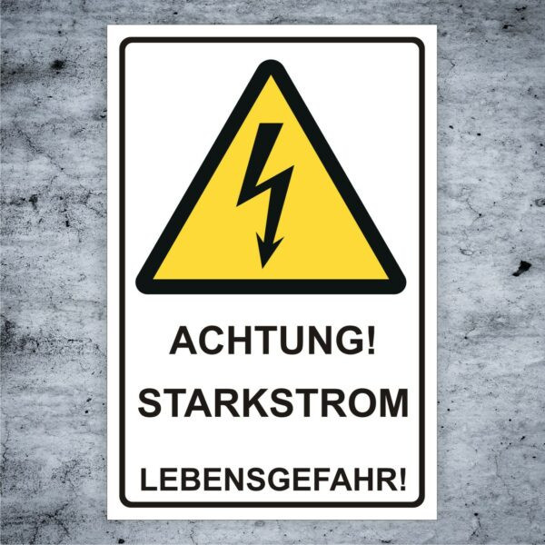 Warnschild Elektro Achtung Starkstrom Lebensgefahr