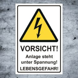 Warnschild Elektro Vorsicht Anlge steht unter Spannung Lebensgefahr