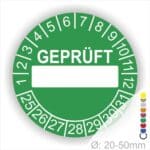 Prüfplaketten rund Text "GEPRÜFT" mit Beschriftungfeld Startjahr- 25 Monatszahlen Oben und Jahreszahlen Unten in Kreisform Farbe- Gruen