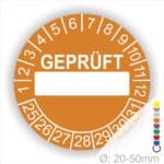 Prüfplaketten rund Text "GEPRÜFT" mit Beschriftungfeld Startjahr- 25 Monatszahlen Oben und Jahreszahlen Unten in Kreisform Farbe- Orange