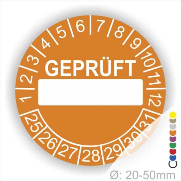 Prüfplaketten rund Text "GEPRÜFT" mit Beschriftungfeld Startjahr- 25 Monatszahlen Oben und Jahreszahlen Unten in Kreisform Farbe- Orange