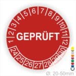 Prüfplakette rund, Farbe- Rot, Text "GEPRÜFT" in Weiß. Startjahr- 24, Monatszahlen Oben und Jahreszahlen Unten in Kreisform.