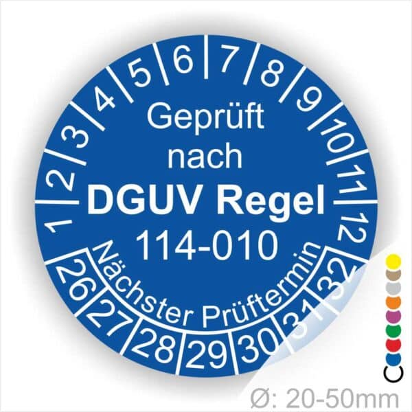 Prüfplakette ,Prüfaufkleber rund mit Text geprüft nach DGUV Regel 114-010 Nächster Prüftermin. Plaketten Farbe- Blau und Text in Weiss. Monatszahlen oben und Jahreszahlen unten beginnend mit Startjahr- 26