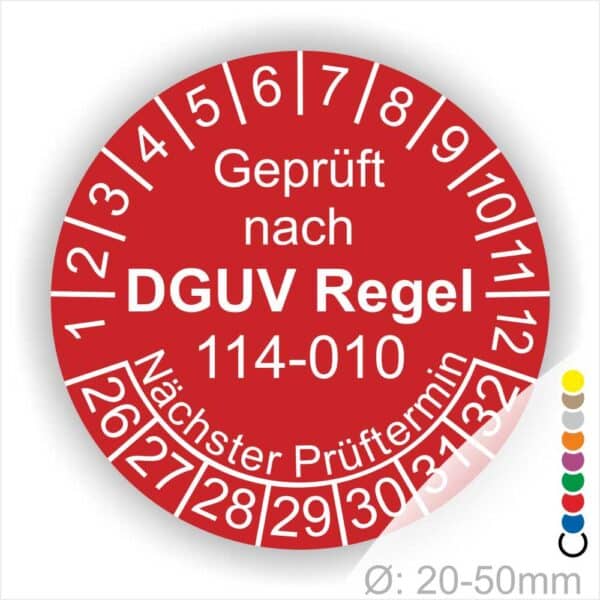 Prüfplakette, Servicesticker rund mit Text geprüft nach DGUV Regel 114-010 Nächster Prüftermin. Plaketten Farbe- Rot und Text in Weiss. Monatszahlen oben und Jahreszahlen unten beginnend mit Startjahr- 26