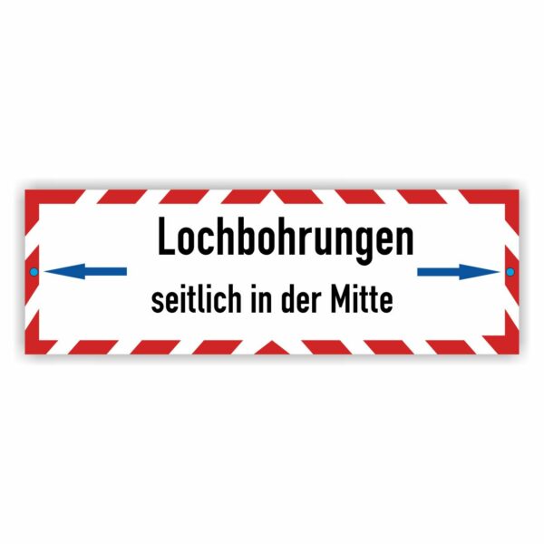 Lochbohrungen im Schild seitlich in der Mitte