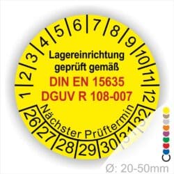 Dguv Regel Lagereinrichtung Prüfplaketten. Text Lager Einrichting geprüft gemäß DIN EN 15635 und DGUV R 108-007 Plaketten Farbe- Gelb und Text in Schwarz. Monatszahlen oben und Jahreszahlen unten beginnend mit Startjahr- 26 Prüfung von Lagereinrichtung