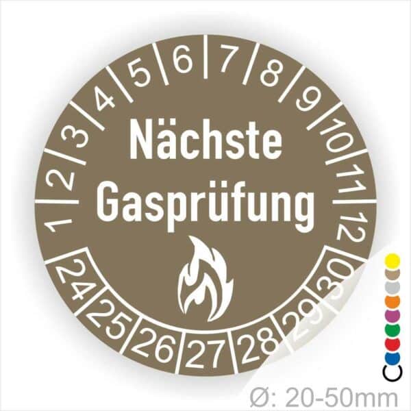 Prüfplaketten rund, Farbe- Braun, Text "Nächste Gasprüfung" in Weiß danach eine Flamme als Pictogramm oder Icon in Weiß, Startjahr- 24, Monatszahlen Oben und Jahreszahlen Unten in Kreisform.