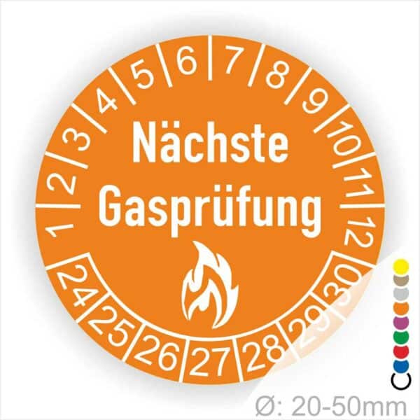 Prüfplaketten rund, Farbe- Orange, Text "Nächste Gasprüfung" in Weiß danach eine Flamme als Pictogramm oder Icon in Weiß, Startjahr- 24, Monatszahlen Oben und Jahreszahlen Unten in Kreisform.