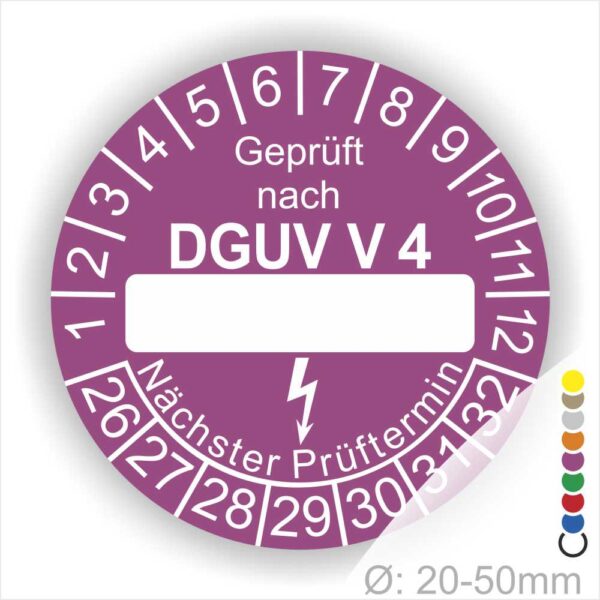 Prüfplakette rund mit Text geprüft nach DGUV Vorschrift 4 danach Beschriftungsfeld in Weiß und Text Nächster Prüftermin. Plaketten Farbe- Lila und Text in Weiß. Monatszahlen oben und Jahreszahlen unten beginnend mit Startjahr- 26.