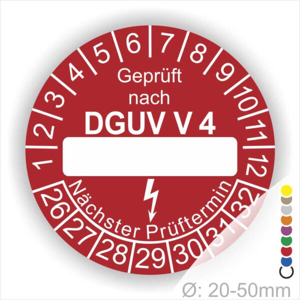 Prüfplakette rund mit Text geprüft nach DGUV Vorschrift 4 danach Beschriftungsfeld in Weiß und Text Nächster Prüftermin. Plaketten Farbe- Rot und Text in Weiß. Monatszahlen oben und Jahreszahlen unten beginnend mit Startjahr- 26.