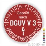 Prüfplakette rund mit Text geprüft nach DGUV V 3 danach Elektropfeil und Text Nächster Prüftermin. Plaketten Farbe- Rot und Text in Weiß. Monatszahlen oben und Jahreszahlen unten beginnend mit Startjahr- 25. Durchmesser 20-50mm frei wählbar.