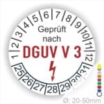 Prüfplakette rund mit Text geprüft nach DGUV V 3 danach Elektropfeil und Text Nächster Prüftermin. Plaketten Farbe- Weiss und Text in Schwarz- Rot. Monatszahlen oben und Jahreszahlen unten beginnend mit Startjahr- 25. Durchmesser 20-50mm frei wählbar.