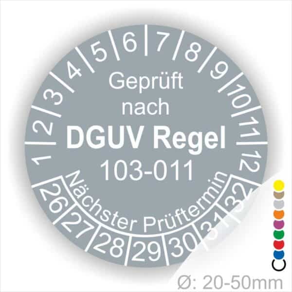Prüfplakette, Prüfsiegel runde Form mit Text geprüft nach DGUV Regel 103-011 Nächster Prüftermin. Plaketten Farbe- Grau und Text in Weiss. Monatszahlen oben und Jahreszahlen unten beginnend mit Startjahr- 26 zur Prüfung Elektrotechnik die BG Regel Arbeiten unter Spannung