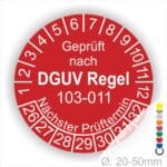 Prüfplakette, Prüfetikette runde Form mit Text geprüft nach DGUV Regel 103-011 Nächster Prüftermin. Plaketten Farbe- Rot und Text in Weiss. Monatszahlen oben und Jahreszahlen unten beginnend mit Startjahr- 26 zur Prüfung Elektrotechnik die BG Regel Arbeiten unter Spannung