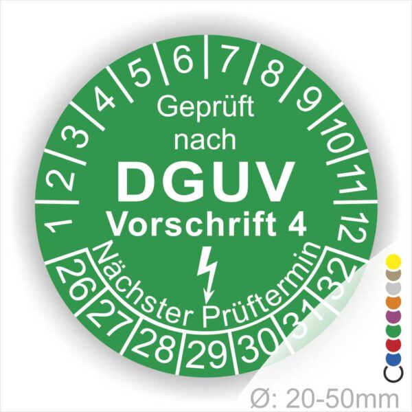 Prüfplakette rund mit Text geprüft nach Dguv Vorschrift 3 danach Elektropfeilund Text Nächster Prüftermin. Plaketten Farbe- Grün und Text in Weiß. Monatszahlen oben und Jahreszahlen unten beginnend mit Startjahr- 26.