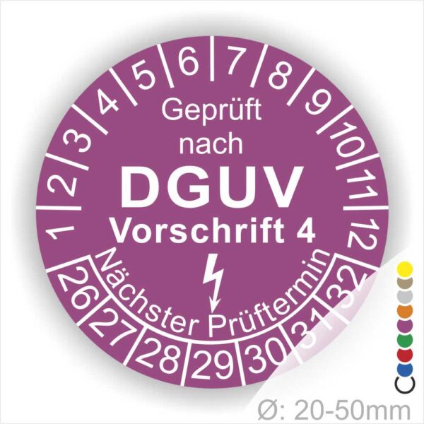 Prüfplakette rund mit Text geprüft nach Dguv Vorschrift 3 danach Elektropfeilund Text Nächster Prüftermin. Plaketten Farbe- Lila und Text in Weiß. Monatszahlen oben und Jahreszahlen unten beginnend mit Startjahr- 26.