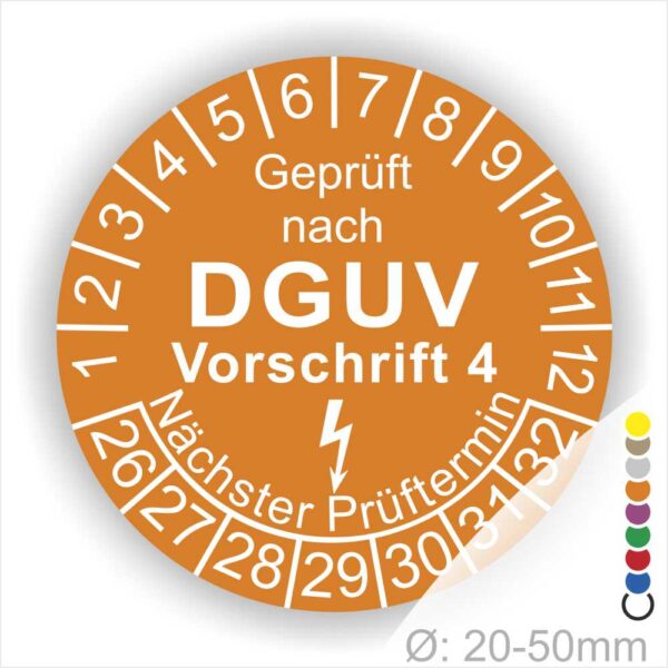 Prüfplakette rund mit Text geprüft nach Dguv Vorschrift 3 danach Elektropfeilund Text Nächster Prüftermin. Plaketten Farbe- Orange und Text in Weiß. Monatszahlen oben und Jahreszahlen unten beginnend mit Startjahr- 26