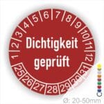 Prüfetiketten, Prüfaukleber rund, Farbe- Rot, Text auf Englisch "Dichtigkeit geprüft" in Weiß. Startjahr- 25, Monatszahlen Oben und Jahreszahlen Unten in Kreisform.