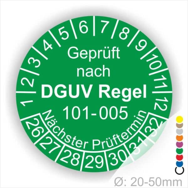 Prüfplakette, Serviceaukleber runde Form mit Text geprüft nach DGUV Regel 101-005 Nächster Prüftermin. Plaketten Farbe- Grün und Text in Weis. Monatszahlen oben und Jahreszahlen unten beginnend mit Startjahr- 26 zur Prüfung von Hochziehbare Personenaufnahmemittel