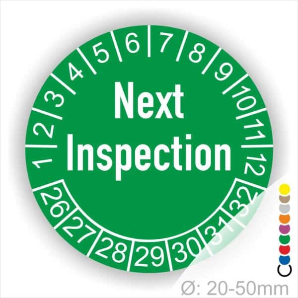 Prüfplaketten, Prüfetiketten rund, Farbe- Grün, Text auf Englisch "Next Inspection" in Weiß. Startjahr- 26, Monatszahlen Oben und Jahreszahlen Unten in Kreisform.