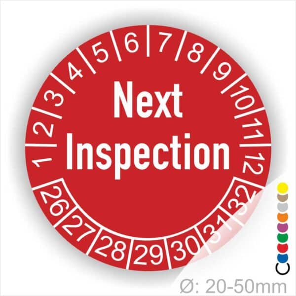 Prüfplaketten, Prüfetiketten rund, Farbe- Rot, Text auf Englisch "Next Inspection" in Weiß. Startjahr- 26, Monatszahlen Oben und Jahreszahlen Unten in Kreisform.
