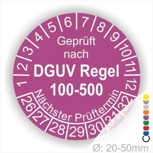 Prüfplakette rund mit Text geprüft nach DGUV Regel 100-500 Nächster Prüftermin. Plaketten Farbe- Lila und Text in Weiß. Monatszahlen oben und Jahreszahlen unten beginnend mit Startjahr- 26.