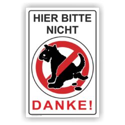 Keine Hundetoilette Schild