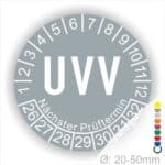 Prüfplaketten, Prüfetikette rund, Farbe- Grau, Text "UVV" in Weiß. Startjahr- 26, Monatszahlen Oben und Jahreszahlen Unten in Kreisform. Über den Jahreszahlen Text "Nächster Prüftermin"