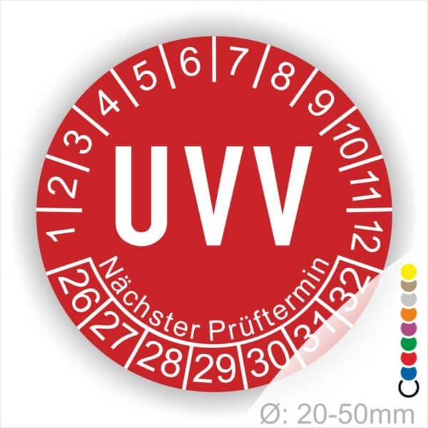 Prüfplaketten, Prüfetikette rund, Farbe- Rot, Text "UVV" in Weiß. Startjahr- 26, Monatszahlen Oben und Jahreszahlen Unten in Kreisform. Über den Jahreszahlen Text "Nächster Prüftermin"