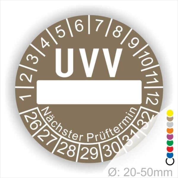 Prüfplaketten, rund, Farbe- Braun, Text "UVV Nächster Prüftermin" in Weiß. Als nächstes kommt ein Beschriftungfeld / Leerfeld in Farbe Weiß. Startjahr- 26, Monatszahlen Oben und Jahreszahlen Unten in Kreisform. über den Jahreszahlen Text "Nächster Prüftermin" Die Prüfplakette wird verwendet zur Prüfung von Anlagen & Maschine