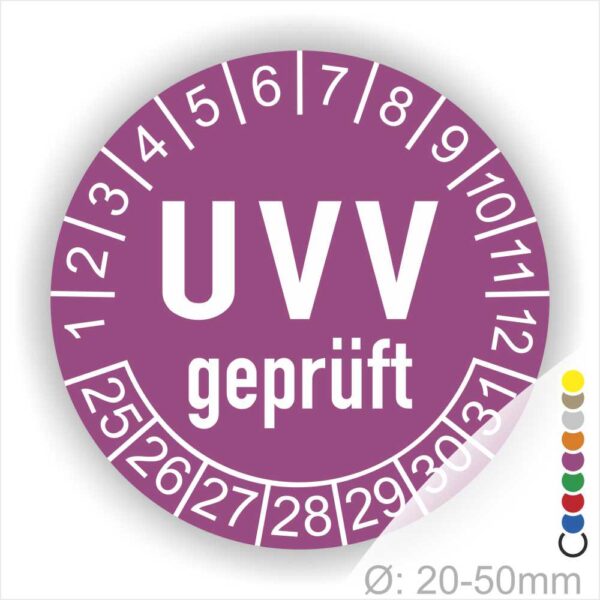 Prüfplaketten, Prüfetikette rund, Farbe- Lila, Text "UVV geprüft" in Weiß. Startjahr- 25, Monatszahlen Oben und Jahreszahlen Unten in Kreisform.
