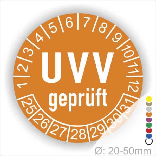 Prüfplaketten, Prüfetikette rund, Farbe- Orange, Text "UVV geprüft" in Weiß. Startjahr- 25, Monatszahlen Oben und Jahreszahlen Unten in Kreisform.